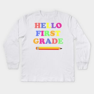 Hello First Grade Kids Long Sleeve T-Shirt